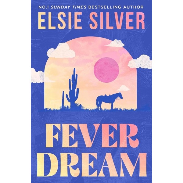 หนังสือ - Fever Dream - Elsie Silver