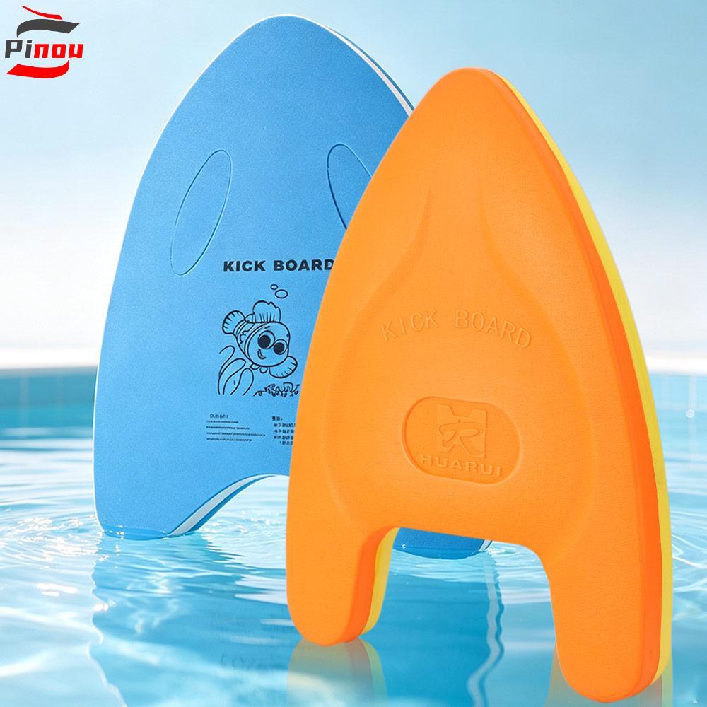 PINOU ว่ายน้ําลอย Kickboard เด็กลอย Kick Board แผ่นพยุงแผ่นลอย EVA ว่ายน้ําการฝึกอบรม Aid อุปกรณ์ควา