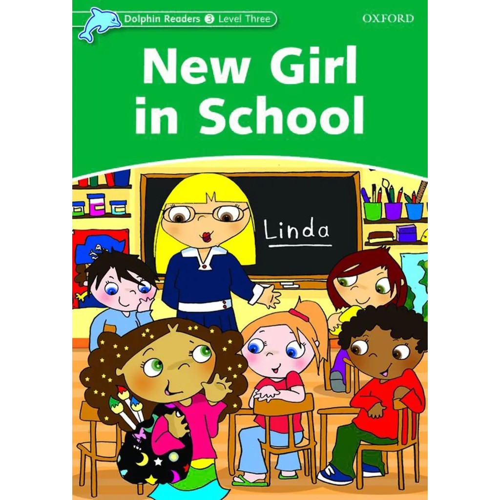 Bundanjai (หนังสือ) Dolphin Readers 3 : New Girl in School (P)