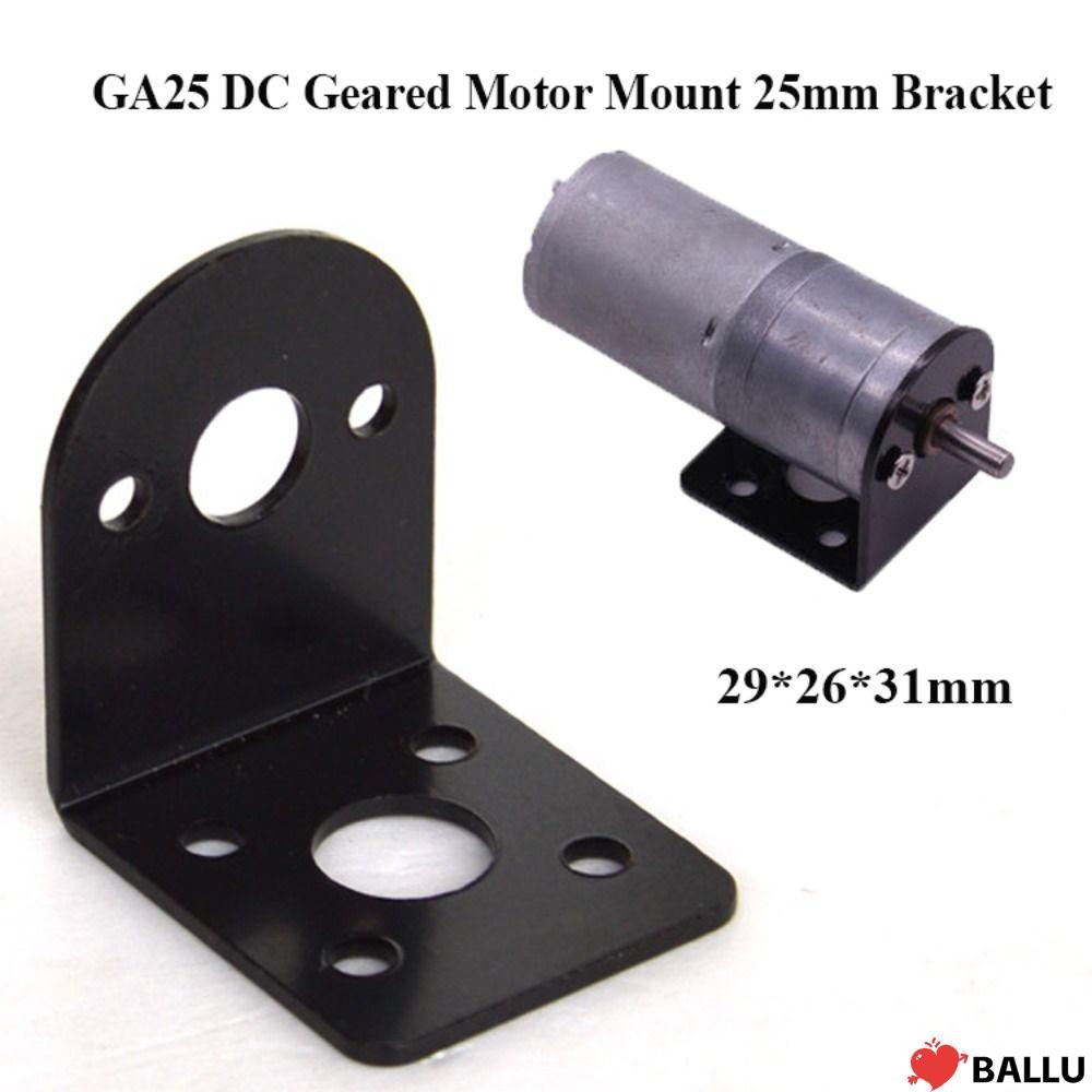 BALLU GA25 DC Geared Universal สําหรับ 310 370 Fixing Holder Stand 25 มม.วงเล็บ