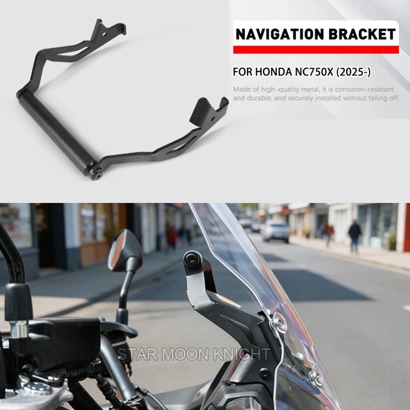 NC750X Navigation Bracket สําหรับ Honda NC 750X NC 750 X 2025- ที่วางโทรศัพท์รถจักรยานยนต์ GPS แผ่นน