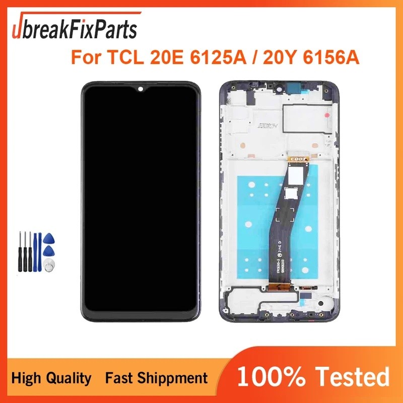 สําหรับ TCL 20Y 20E 6156D 6125F 6125D 6125A หน้าจอ LCD Touch Panel Digitizer สําหรับ TCL 20 Y LCD กร
