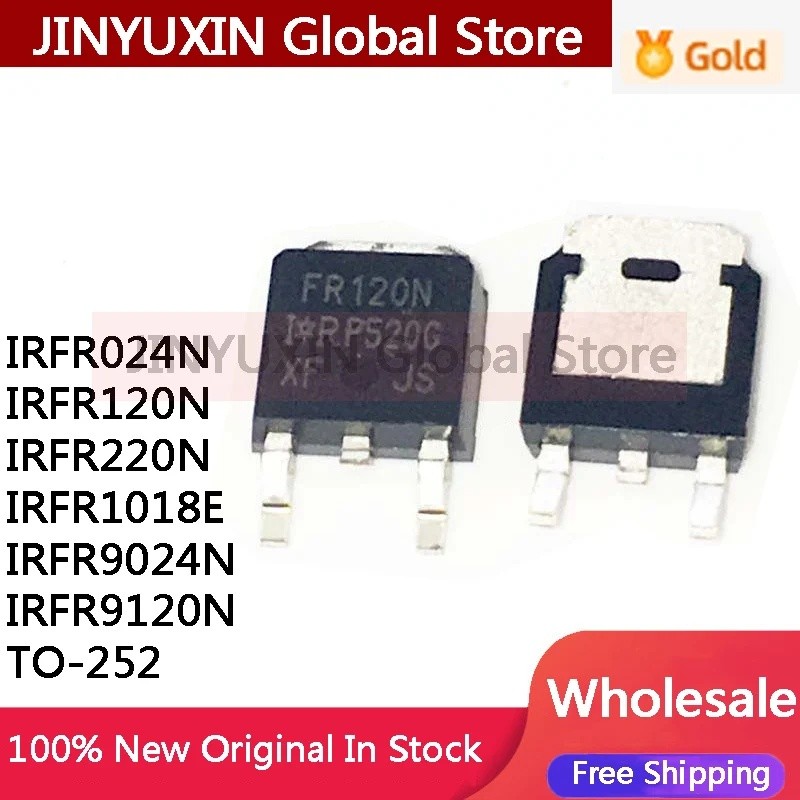 5PCS IRFR024N FR024N IRFR120N FR120N IRFR220N FR220N IRFR1018E FR1018E IRFR9024N FR9024N IRFR9120N I