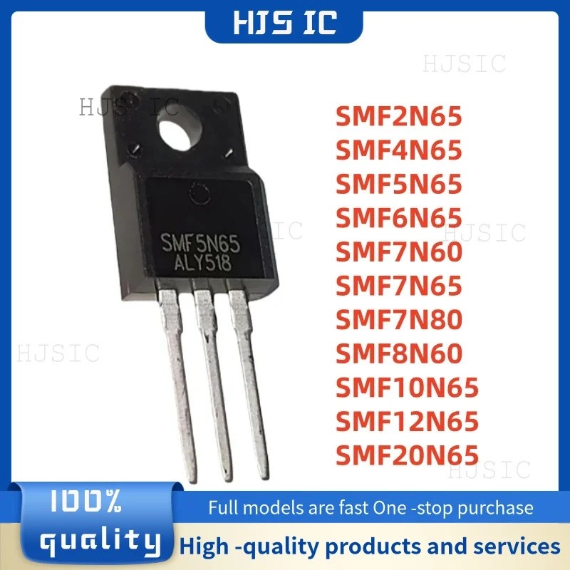 5pcs SMF5N65 SMF10N65 SMF6N65 SMF4N65 SMF7N60 SMF12N65 SMF7N65 SMF12N65 SMF20N65 SMF7N65 SMF7N65 SMF