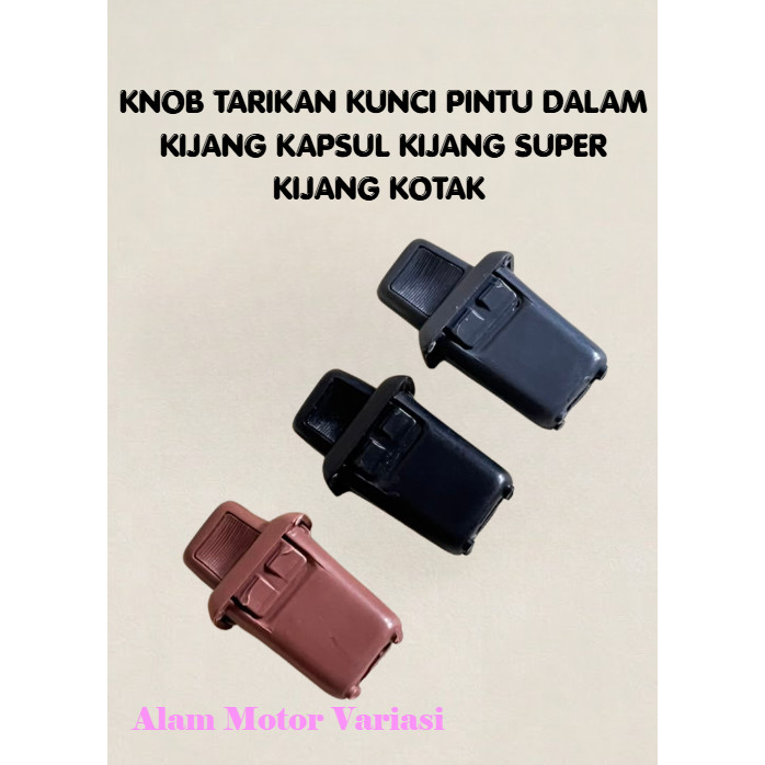 ลูกบิดดึงล็อคประตู ในกล่อง Kijang Kapsul Kijang Super Kijang