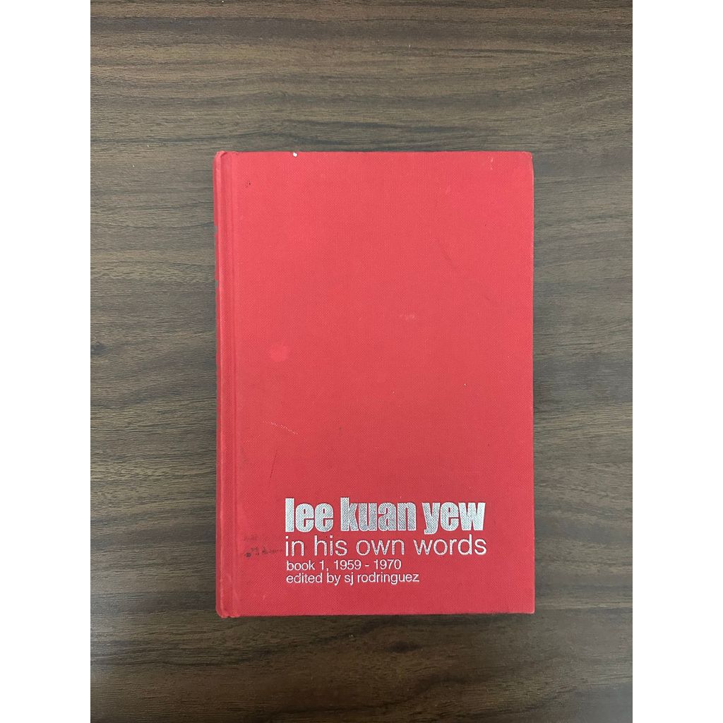 [หนังสือมือสอง] Lee Kuan Yew ในคําของตัวเอง: 1959 ถึง 1970 - Lee Kuan Yew [สภาพ: C]