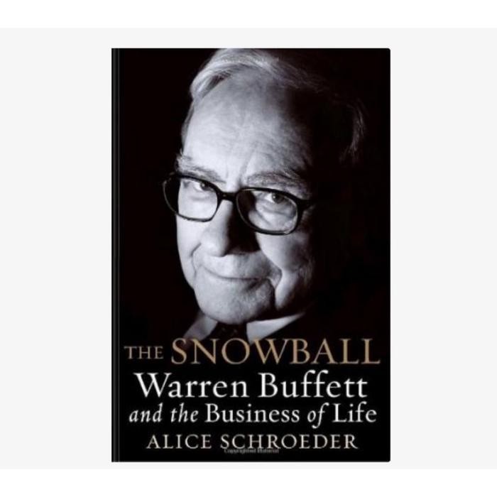 หนังสือทางกายภาพของ Snowball: Warren Buffett และธุรกิจแห่งชีวิต