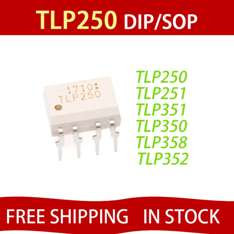 5pcs TLP250 TLP251 TLP351 TLP350 TLP358 TLP352 DIP-8 SOP-8 optosensoro ชิป ic