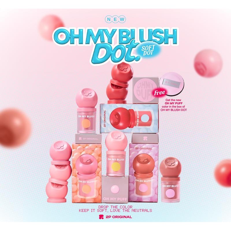 OH MY BLUSH DOT #บลัชหัวโต #ohmyblushdot