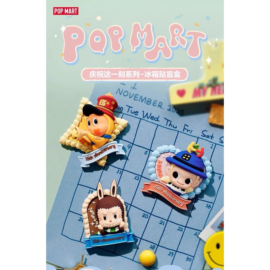 POPMART Celebrating the moment Series 15th Anniversary Series 箱冰贴 ของขวัญตกแต่ง