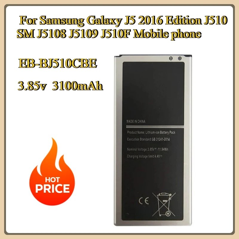 ใหม่เปลี่ยนแบตเตอรี่ EB-BJ510CBE 3100mAh สําหรับ Samsung Galaxy J5 2016 Edition J510 SM J5108 J5109 