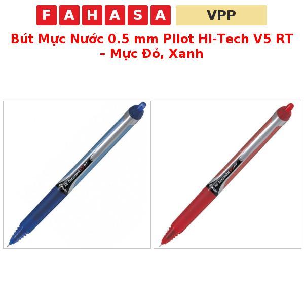 ปากกาหมึกเหลว Pilot Hi-Tech V5 RT 0.5 มม. – หมึกแดง น้ําเงิน