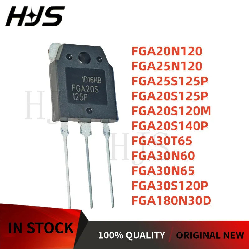 5PCS FGA20N120 FGA25N120 FGA25S125P FGA20S125P FGA20S120M FGA20S140P FGA30T65 FGA30N60 FGA30N65 FGA3