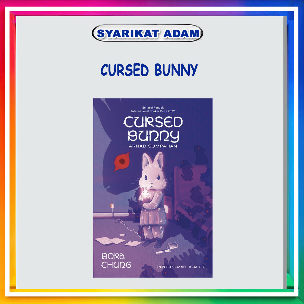 [ADM] NOVEL CURSED BUNNY:SUMPAHAN RNAB