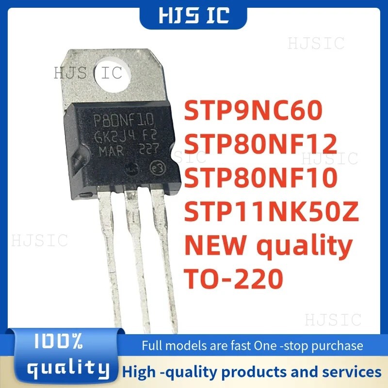 5PCS STP80NF12 P80NF12 STP80NF10 P80NF10 STP11NK50Z P11NK50Z STP9NC60 P9NC60 TO-220 ทรานซิสเตอร์ภาคส
