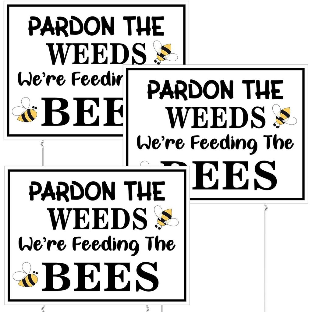 Therwen 3 ชิ้น Pardon Weeds Feeding Bees Yard Road Sign 12 x 15.8 นิ้วสองด้าน Pardon the Wee ให้อาหา