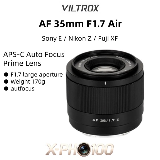 VILTROX AF 35mm F1.7 Air APS-C เลนส์คงที่ออโต้โฟกัส ครึ่งเฟรม รูรับแสงกว้าง รองรับเมาท์ E/Z/XF