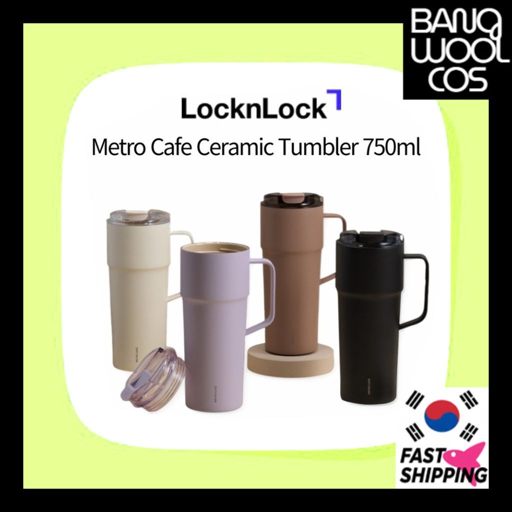 LocknLock Metro Cafe Ceramic Tumbler 750ml Lock&Lock ผลิตภัณฑ์ดั้งเดิม