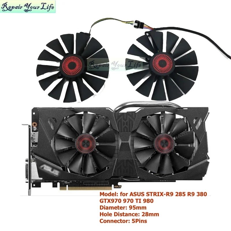 95 มม.VGA GPU พัดลมกราฟิกการ์ดพัดลมระบายความร้อนสําหรับ ASUS GTX970 970 TI 980 STRIX 780-R9 285 380 