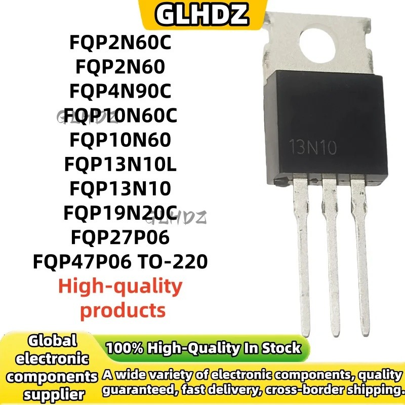 ใหม่ 1-5 ชิ้น FQP2N60C FQP2N60 FQP4N90C 4N90C FQP4N90 FQP10N60 FQP13N10L F3QP20 F27P10F10F10P20P