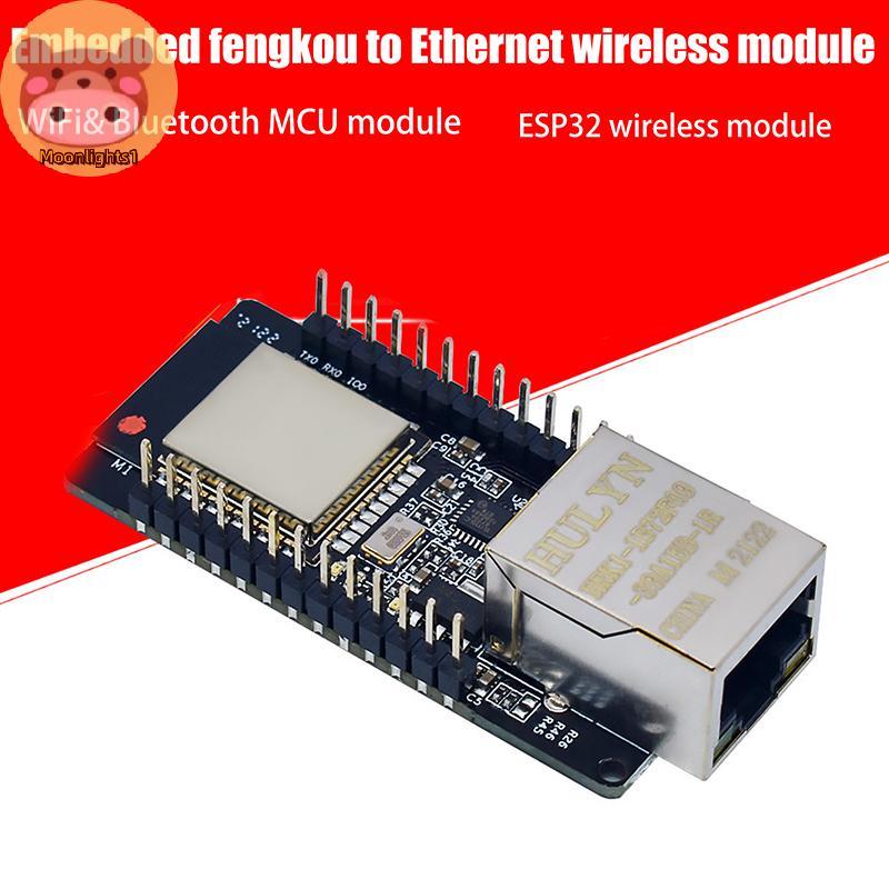 Moonlights1 WT32-ETH01 ฝังพอร์ตอนุกรมเครือข่าย patible Ethernet WIFIbo Gateway MCU ESP32 โมดูลไร้สาย