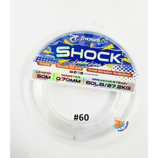 สายช็อคลีด Pioneer SHOCK LEADER LINE 50 M. สีใส ทนแรงกระชาก