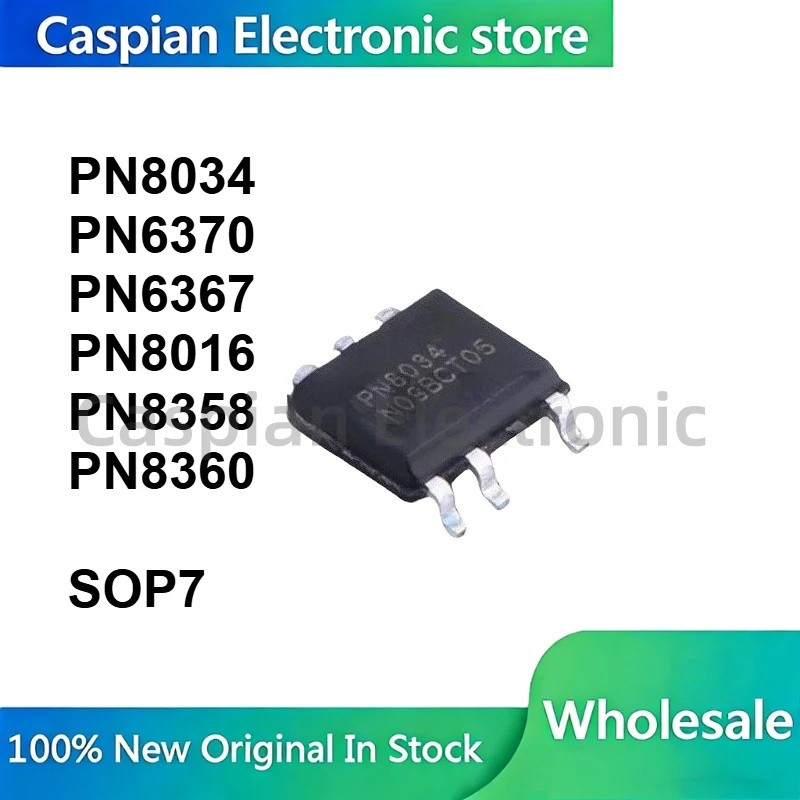 5PCS PN8034 PN6370 PN6367 PN8016 PN8358 PN8360 SOP7 ชิป ic ในสต็อกขายส่ง