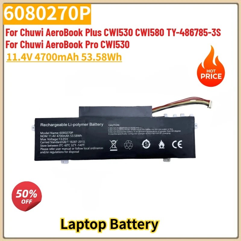 คุณภาพสูง 6080270P แบตเตอรี่แล็ปท็อป 11.4V 4700mAh สําหรับ Chuwi AeroBook Plus CWI530 CWI580 TY-4867