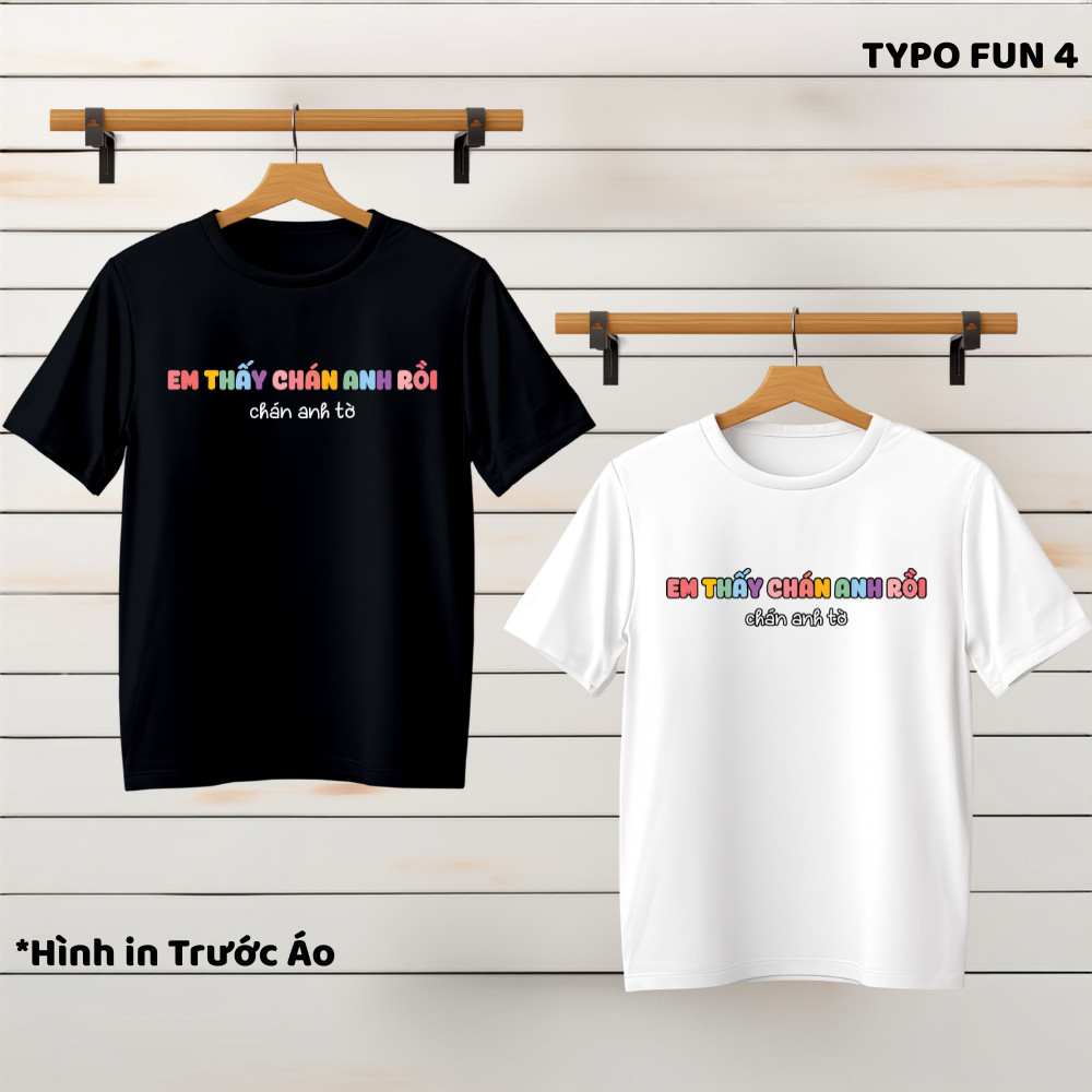 เสื้อยืดผ้าฝ้ายสโลแกน I See Bored, Youre Bored, Cool Elastic With Less Wrinkles - Typo Fun 4.12 [เวี
