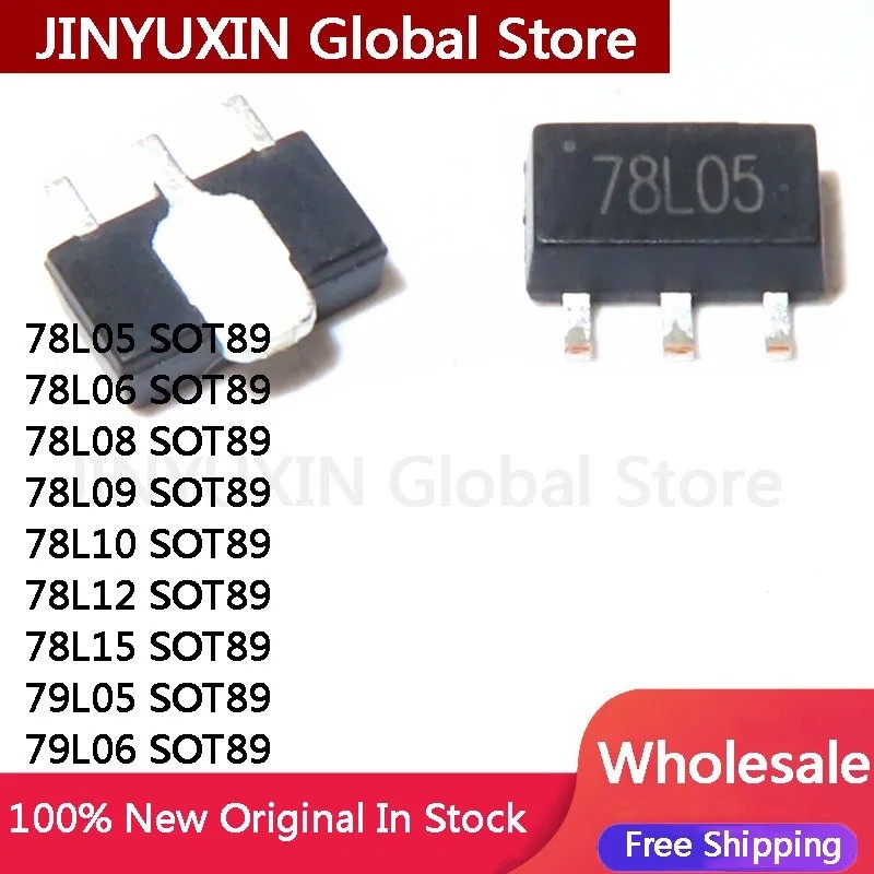 10 ชิ้น 78L05 SOT89 78L06 78L08 78L09 78L10 78L12 78L15 79L05 79L06 SOT89 ชิป IC ขายส่ง