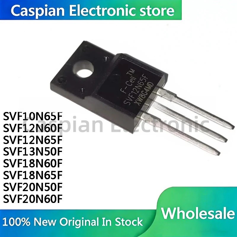 5 ชิ้น SVF10N65F SVF12N60F SVF12N65F/13N50F/18N60F/18N65F/20N50F/20N60F ทรานซิสเตอร์ในสต็อก