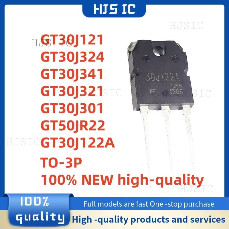 5PCS GT30J121 GT30J122A 30J122A GT30J321 GT30J301 GT30J324 GT30J341 GT50JR22 TO-3P ขายส่ง field-effe