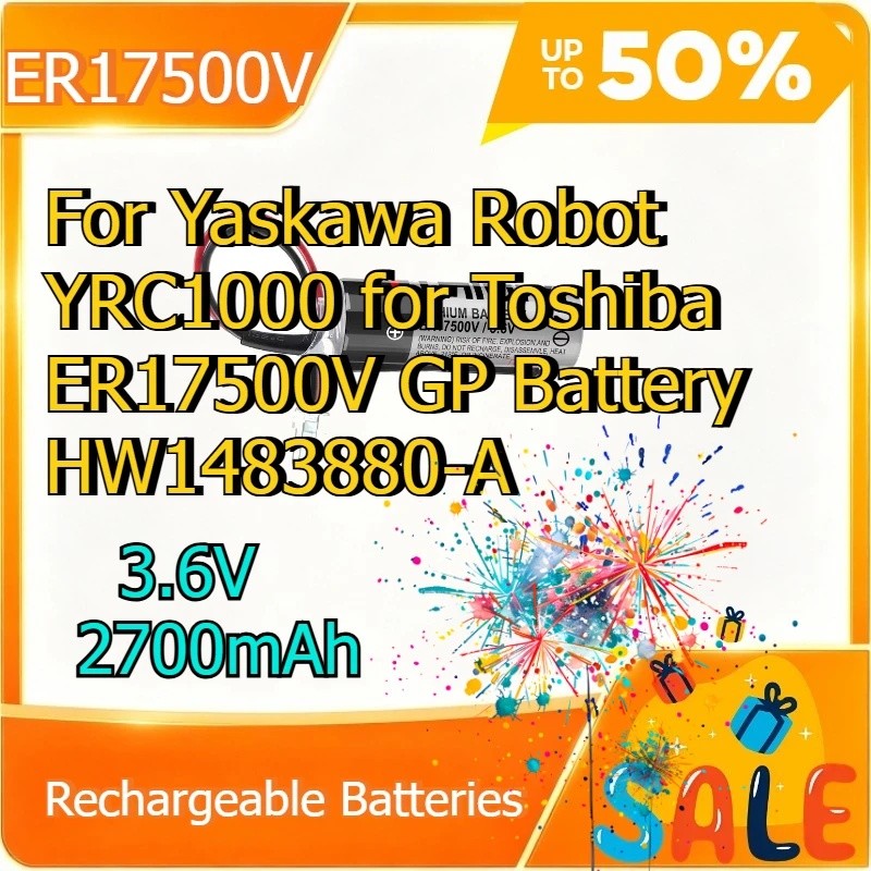 3.6V 2700mAh แบตเตอรี่ Toshiba ER17500V GP HW1483880-เซลล์ลิเธียมอุตสาหกรรมสําหรับตัวควบคุมหุ่นยนต์ 