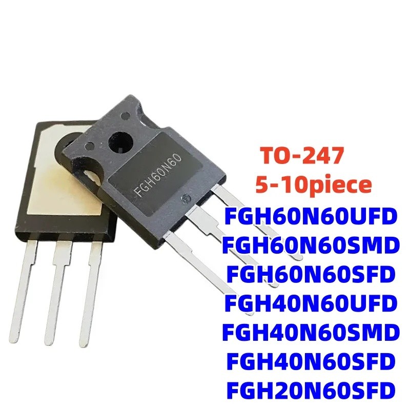 1-5PCS FGH20N60SFD FGH60N60SMD FGH40N60UFD FGH40N60SFD TO-247 FGH60N60SFD FGH40N60UFD ทรานซิสเตอร์ขา