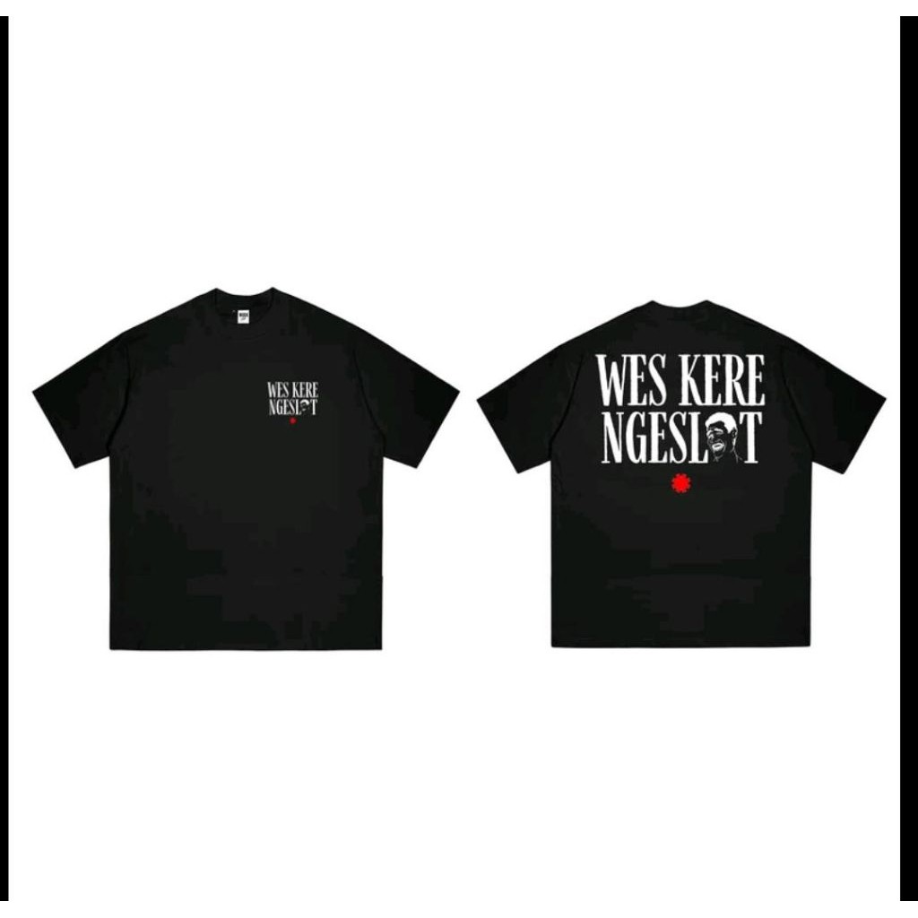 Wes Kere slot T-shirt / Wes Kere slot Distro Shirt / เสื้อยืดผู้ชายและผู้หญิง Distro Cotton Combed 2