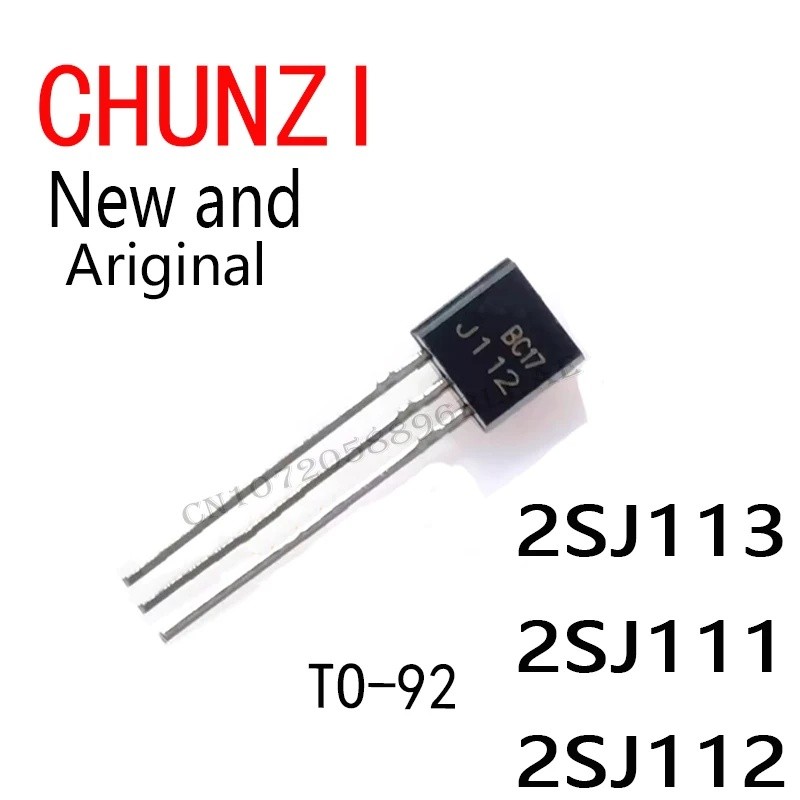 5PCS ใหม่และต้นฉบับ J113 J111 J112 2SJ175 J175 TO-92 ทรานซิสเตอร์ 2SJ113 2SJ111 2SJ112
