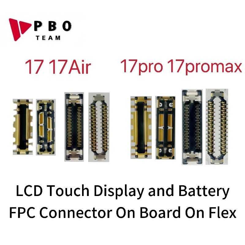 10PCS LCD Touch Display และแบตเตอรี่ FPC Connector สําหรับ 17 17air 17pro 17promax FPC Connector เปล