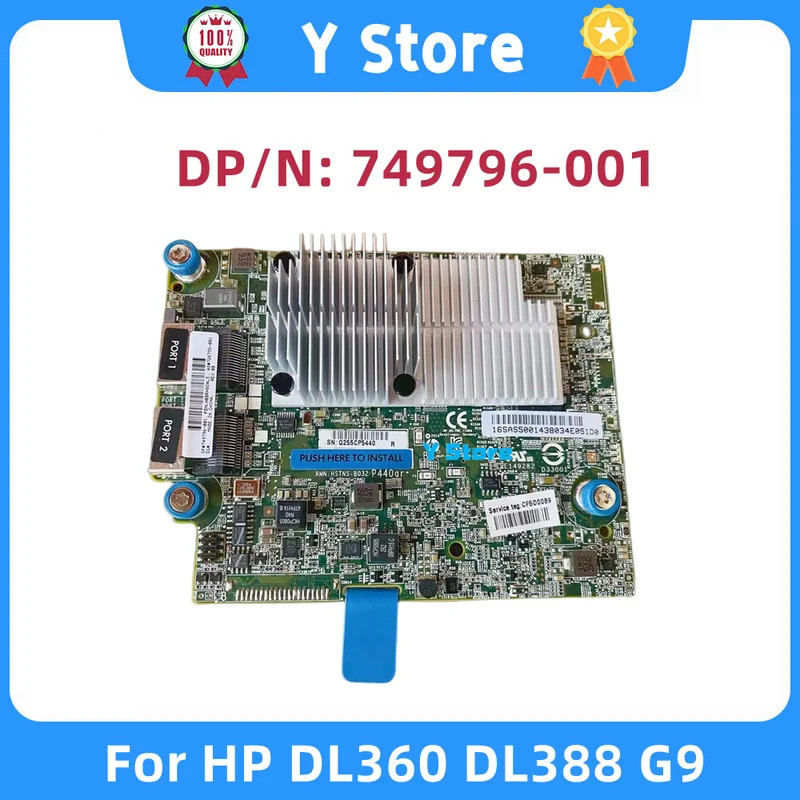 Y Store การ์ด P440AR Raid ดั้งเดิมพร้อมแคช 2G FBWC 726736-B21 749796-001 878643-001 สําหรับ HP DL360
