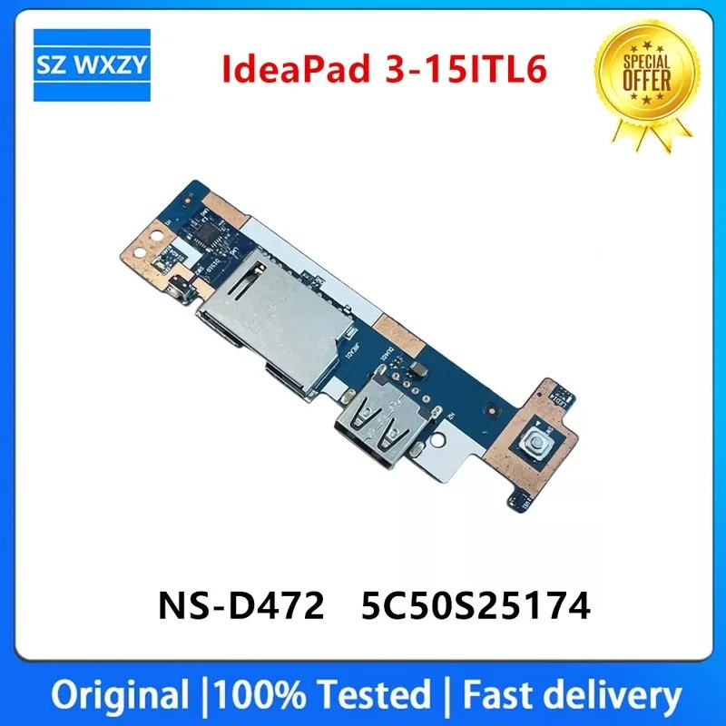 ชิ้นส่วนแล็ปท็อปเดิมสําหรับ Lenovo IdeaPad 3-15ITL6 82H8 USB ปุ่มเสียง NS-D472 5C50S25174 ทดสอบ 100%