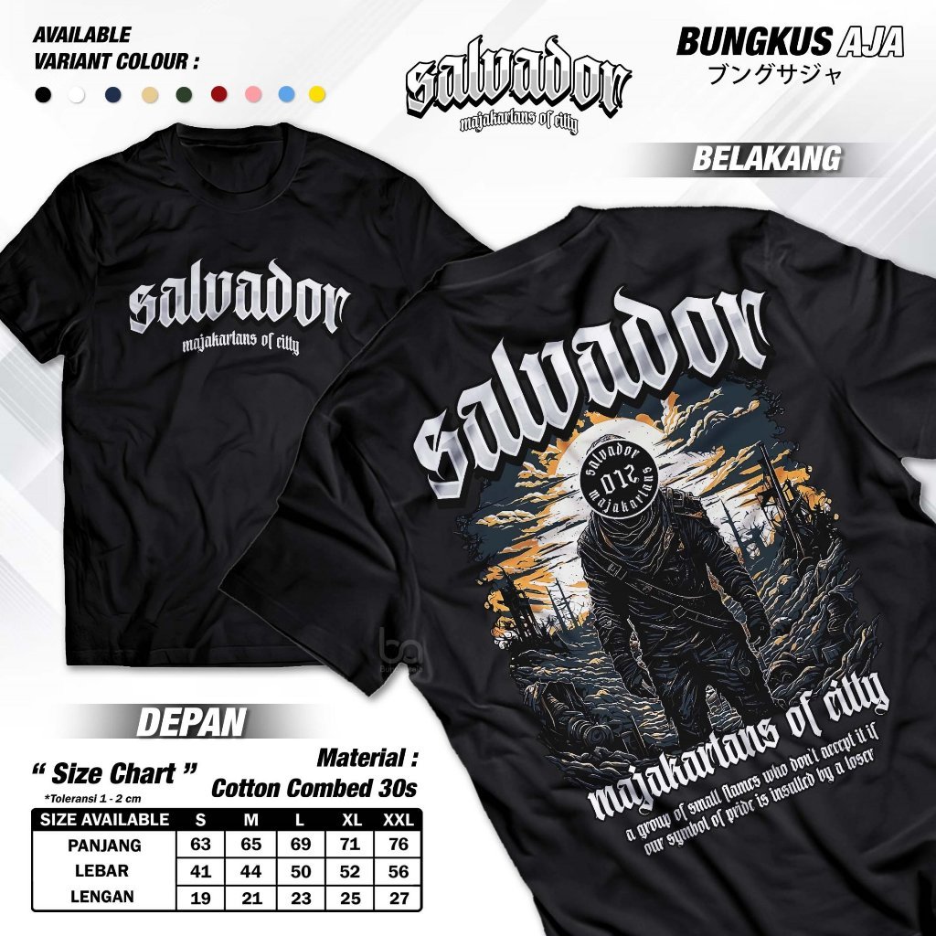 Salvador Majakartans Of City T-Shirt - Salvador Viral The Gangster Neutral Distro Shirt - Bungkusaja