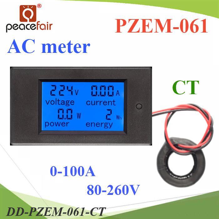 .PZEM-061 AC มิเตอร์ดิจิตอล 0-100A 80-260V แสดง โวลท์ แอมป์ วัตต์ และพลังงานไฟฟ้า พร้อม Coil CT DD