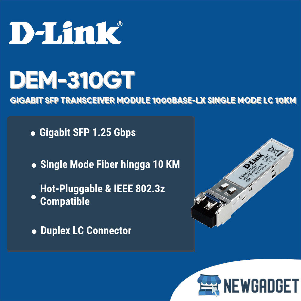 D-LINK DEM-310GT GIGABIT SFP TRANSCEIVER โมดูล 1000BASE-LX โหมดเดียว LC 10KM