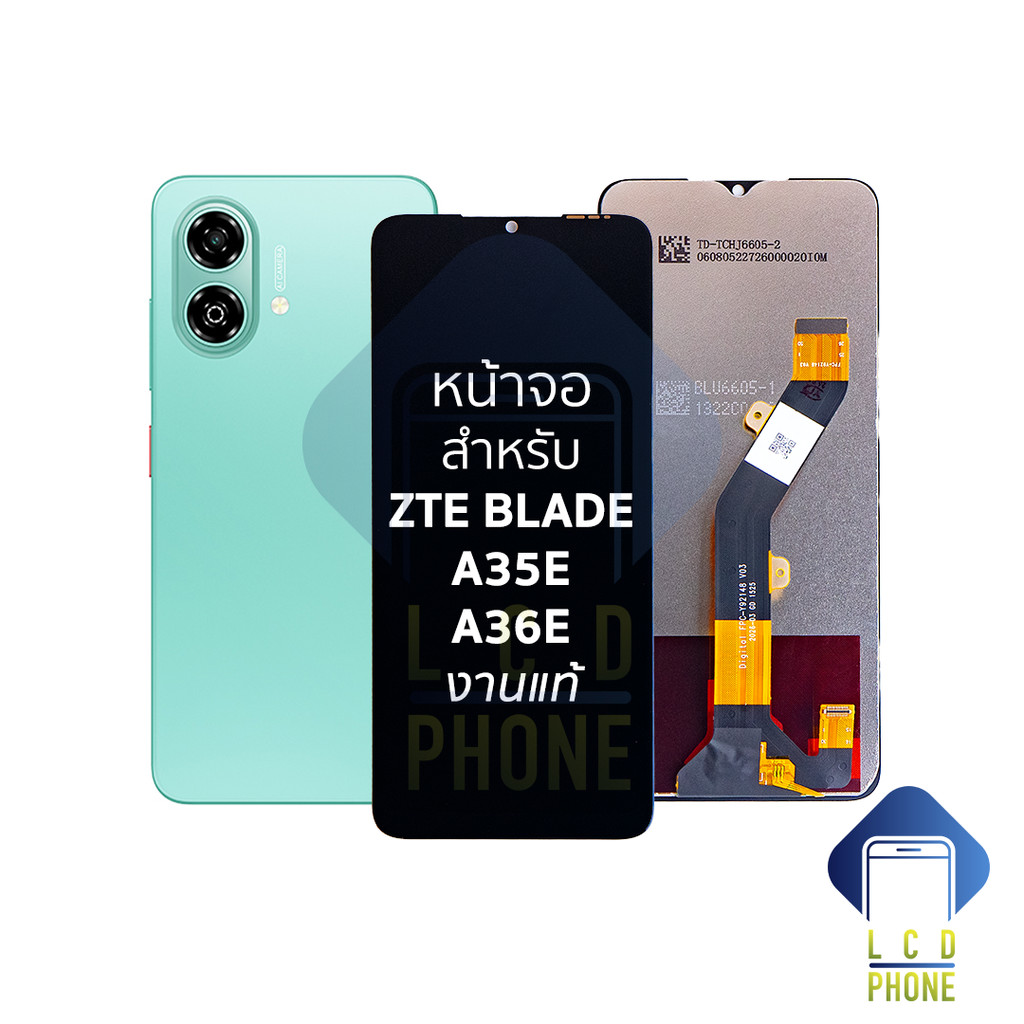 หน้าจอใช้สำหรับ ZTE Blade A35E / A36E งานแท้   อะไหล่จอมือถือ พร้อมเปลี่ยน
