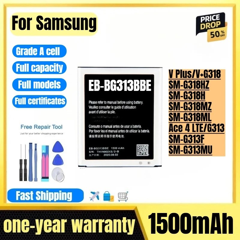 EB-BG313BBE สําหรับ Samsung V Plus/V+G318/SM-G318HZ/SM-G318H/SM-G318MZ/SM-G318ML/Ace 4 LTE/G313/SM-G