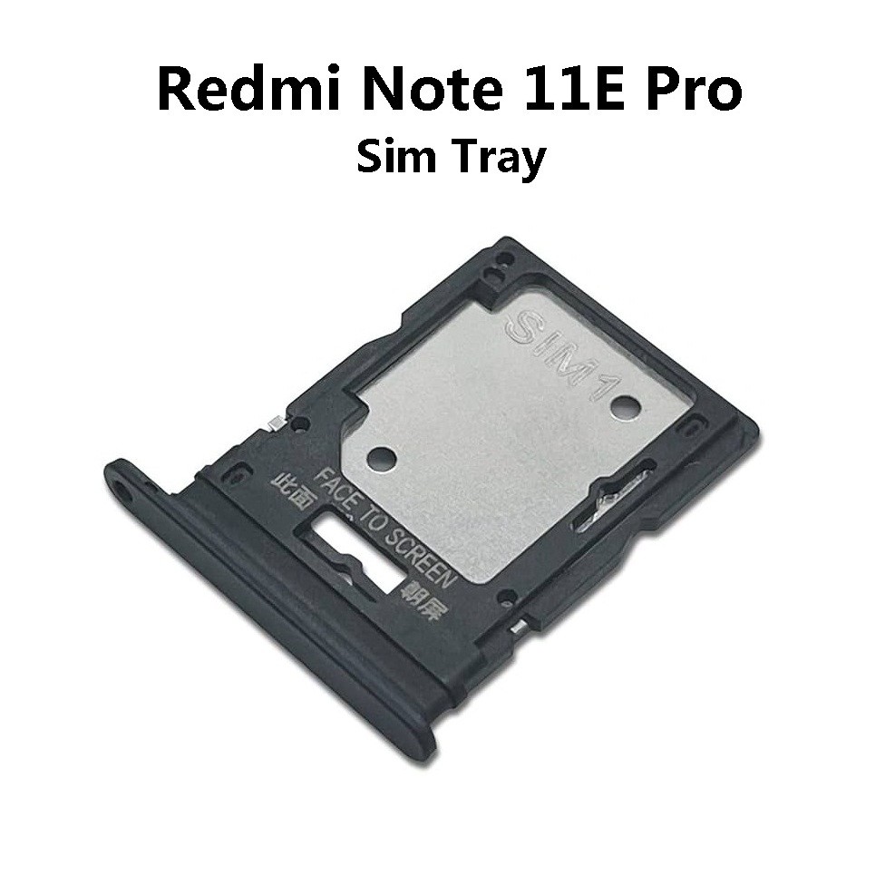 XM Redmi Note 11E Pro / Note 11EPro / Note11EPro SimTray ถาดซิมการ์ดผู้ถือบัตรสล็อตสําหรับเปลี่ยน