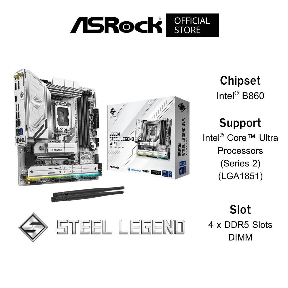 ASROCK B860M Steel Legend WiFi Mainboard (เมนบอร์ด) Micro-ATX DDR5 Intel® Core™ Ultra Processors (Se