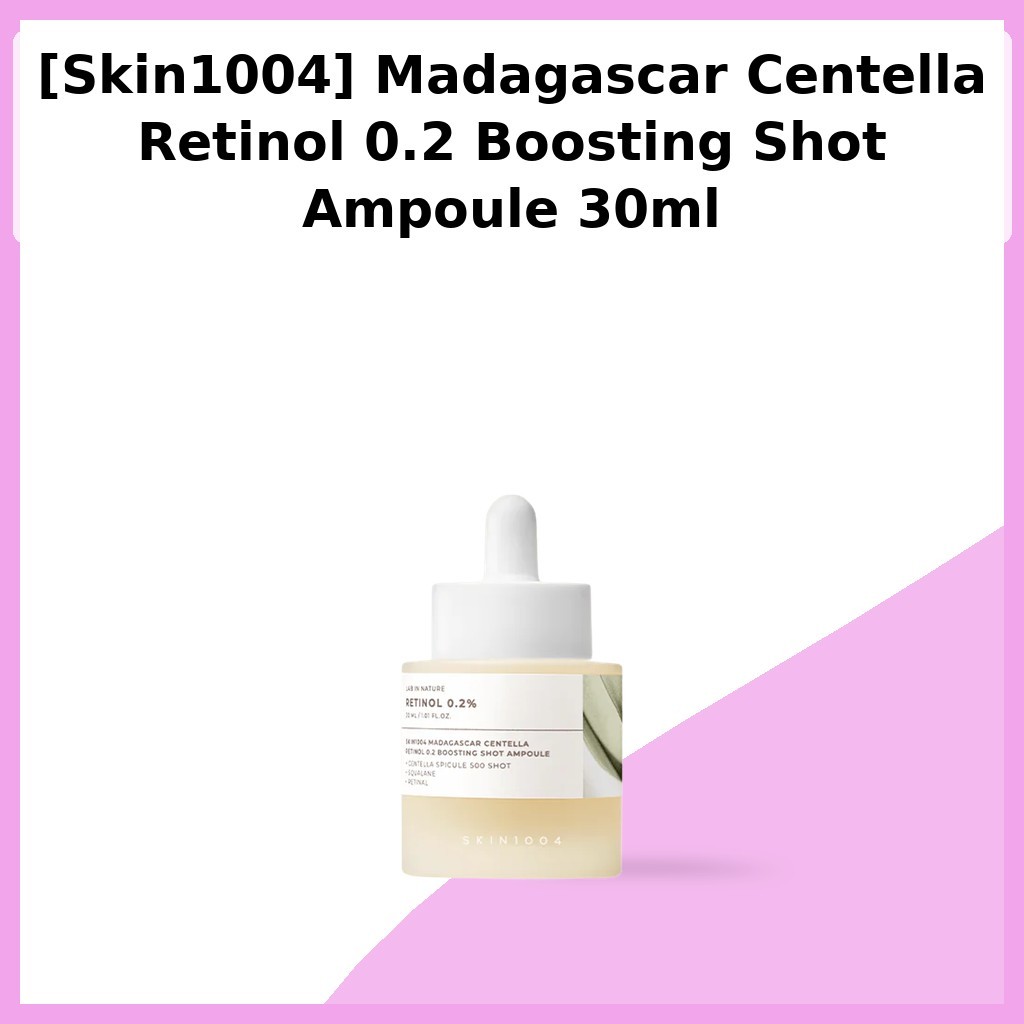 [Skin1004] Madagascar Centella Retinol 0.2 Boosting Shot Ampoule 30ml / เซรั่มเกาหลี / Retinol Boost