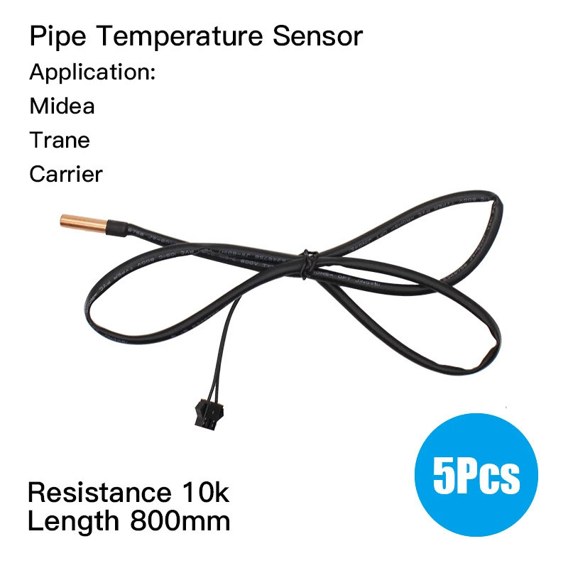 เซ็นเซอร์อุณหภูมิท่อ R10K L800 หมายเลขชิ้นส่วน 11201007000113 สําหรับ Midea หน่วยกลางแจ้ง MDVD140T1/