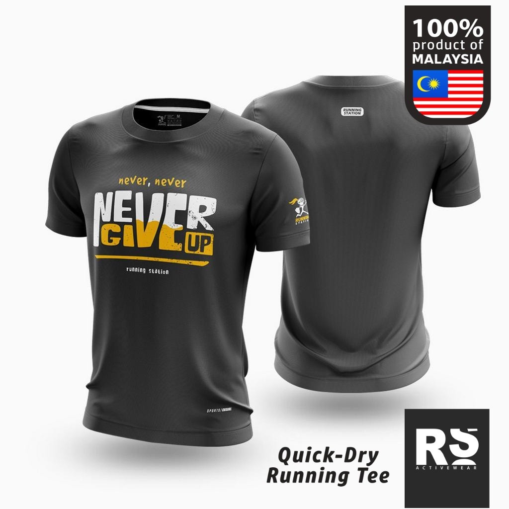 Never, Never, Never Give Up เสื้อยืดวิ่งแห้งเร็วกลางแจ้ง