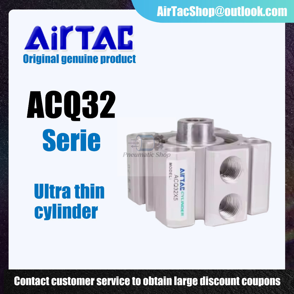 Airtac กระบอกลม--- ACQ 32 Series AIRTAC ซัพพลายเออร์กระบอกสูบลม new
